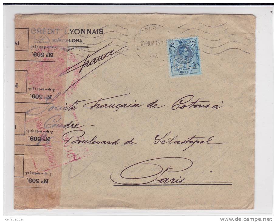 ESPAGNE - 1915 - PERFORE C.L (CREDIT LYONNAIS) Sur ENVELOPPE Avec BELLE CENSURE FRANCAISE De BARCELONA Pour PARIS - Covers & Documents