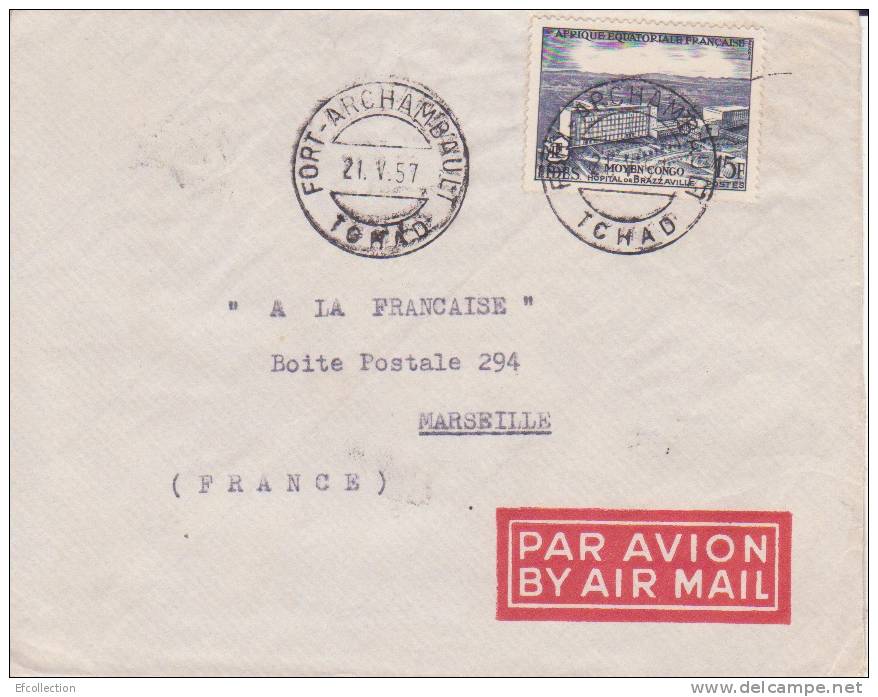 FORT ARCHAMBAULT - TCHAD - Colonies Francaises - Lettre - Marcophilie - Storia Postale