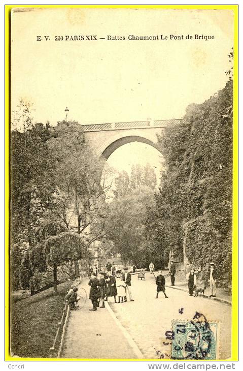 PARIS XIX : Buttes Chaumont, Le Pont De Brique.    1906   . - Arrondissement: 19