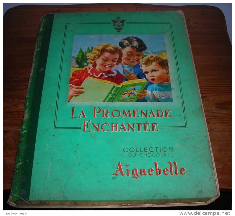 Album De Collection Du Chocolat Aiguebelle - La Promenade Enchantée - Sans Images. - Chocolat