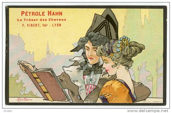 CARTOLINA PUBBLICITà PETROLE HAHN LE TRESOR DES CHEVEUX LYON ILLUSTRATORE E. BOTTARO - Bottaro