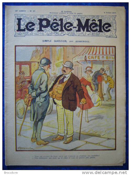 -Le Pele Mêle-8 Juillet 1917-Couverture Armengol-(Rabier,O´Galop,etc....) - Autres & Non Classés