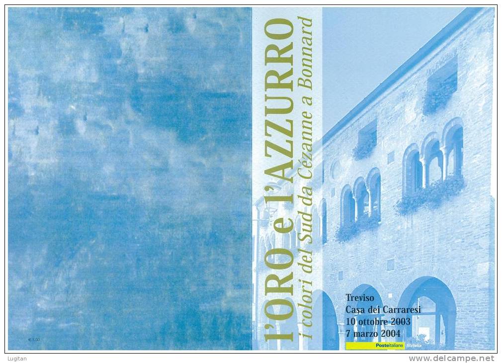 Filatelia - L'ORO E L'AZZURRO -  ANNO 2003 SPECIALE OFFERTA DI FOLDERS EMESSI DALLE POSTE ITALIANE - Pochettes