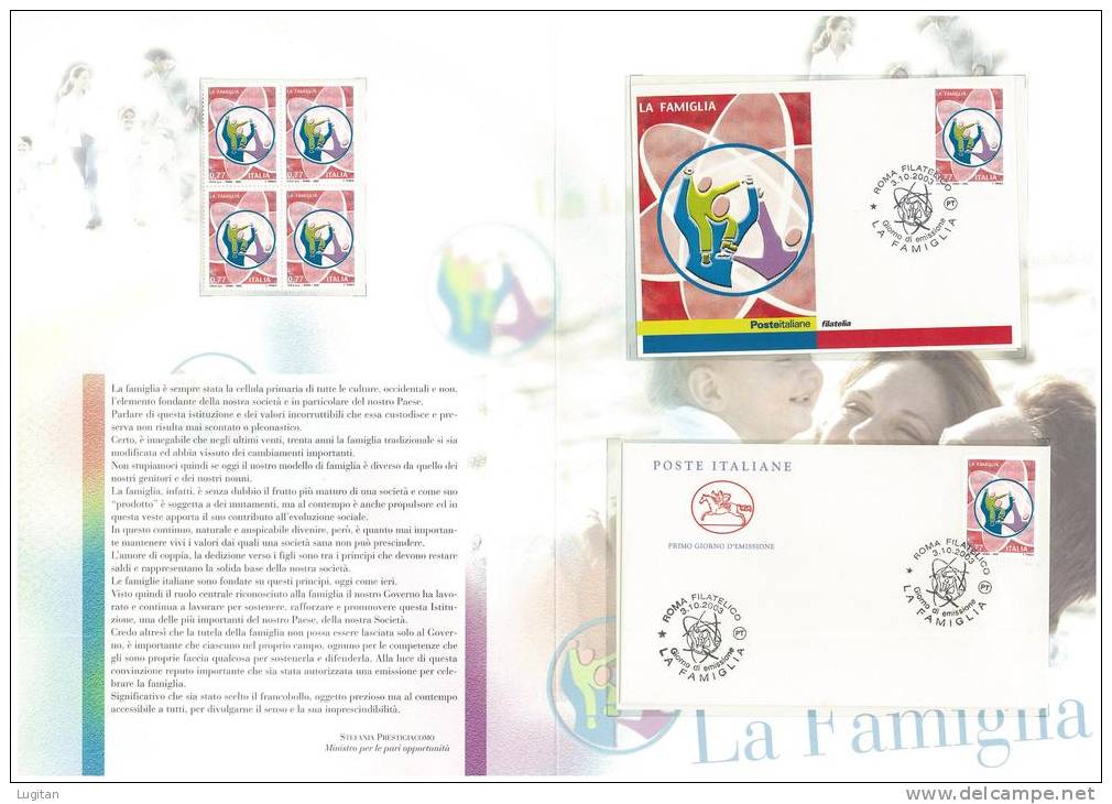 Filatelia - LA FAMIGLIA -  ANNO 2003  SPECIALE OFFERTA DI FOLDERS EMESSI DALLE POSTE ITALIANE - Paquetes De Presentación