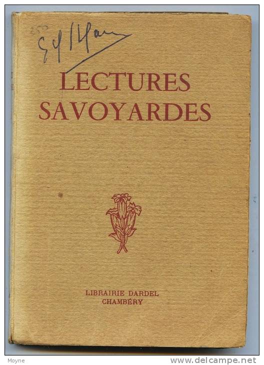 Savoie -  LECTURES SAVOYARDES  Par  J. PLANCHE    -  Dardel 1942 - Rhône-Alpes