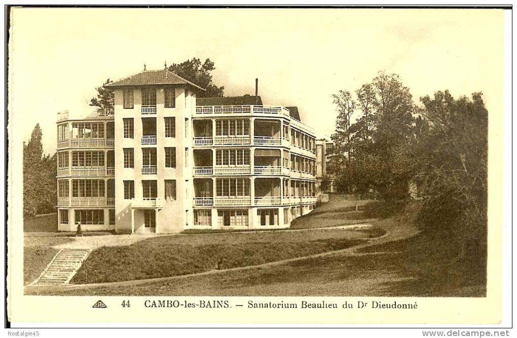 44.Cap Cambon Les Bains  - Sanatorium Beaulieu Du Dr Dieudonné - Cambo-les-Bains