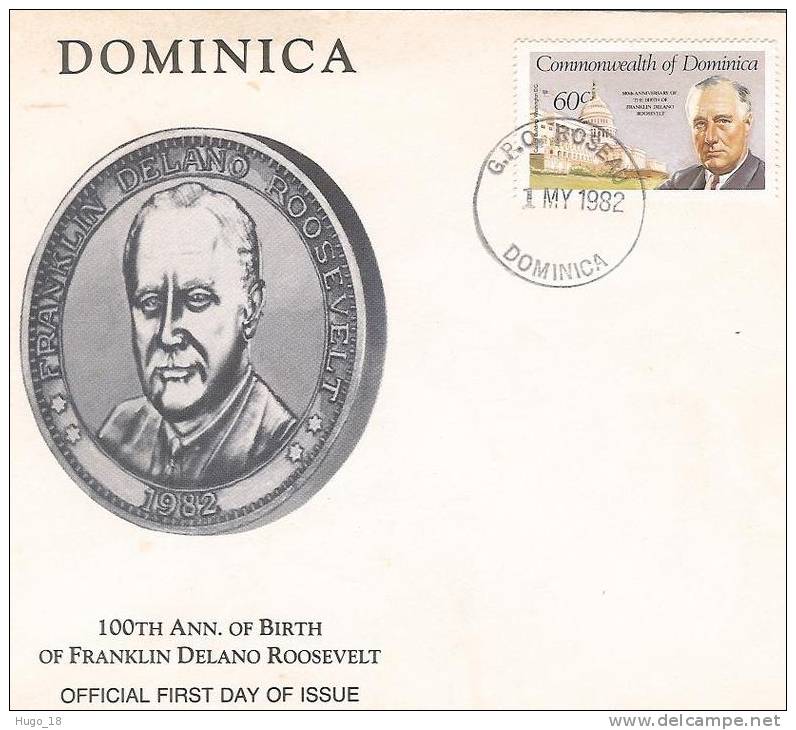 FDC  Dominca 1982: 100th Ann.of Birth Of Franklin Delano Roosevelt - Dominique (1978-...)