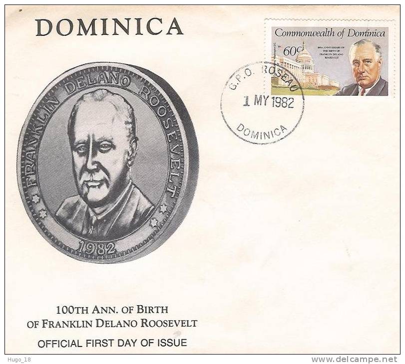 FDC  Dominca 1982: 100th Ann.of Birth Of Franklin Delano Roosevelt - Dominica (1978-...)