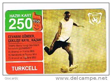 TURCHIA  (TURKEY)  -  TURKCELL  (GSM RECHARGE) - FOOTBALL: THIERRY HENRY (KEYIF)   -  USED  -  RIF. 4603 - Turchia