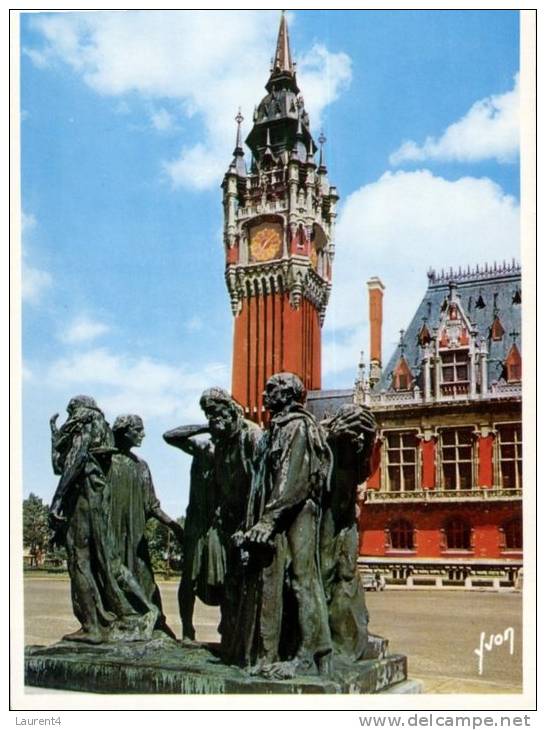 (621) Calais - Monument Des Bourgeois De Calais Et Beffroi - Monuments