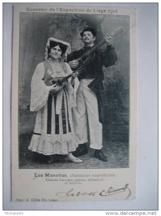 LIEGE - Souvenir De L´Exposition De Liège 1905 - Les Manettas, Chanteurs Napolitains - Liege