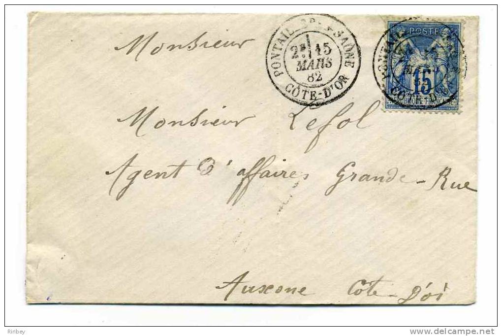 LAC Avec Cad T18 PONTAILLER SUR SAONE - Dept 20 Côte D'Or - 15 Mars 1882 - TP SAGE YT N°90 Pour Auxonne - 1877-1920: Période Semi Moderne