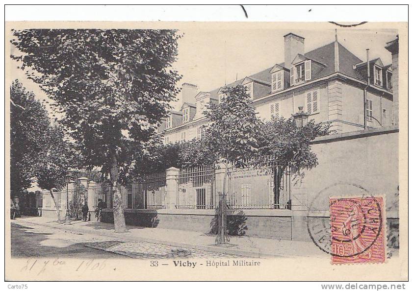 Santé - Médecine - Hôpital Militaire De Vichy - Cachet  Vichy 1906 - Gesundheit