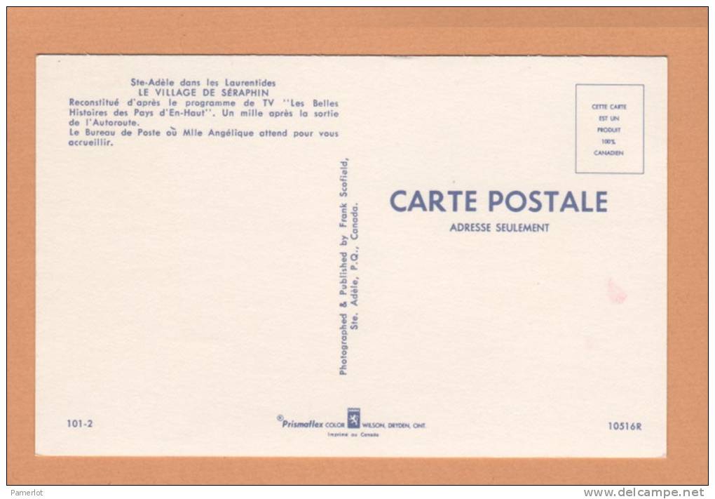 1969 St Adèle Le Village De Séraphin ( LeBureau De Poste Mlle Angélique ) Animé Quebec Canada Postcard Carte Postale CPA - Autres & Non Classés