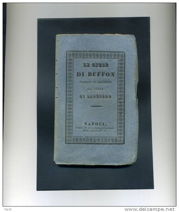 T0049 LIBRO LE OPERE DI BUFFON ORDINATE DAL CONTE DI LACEPEDE PARTE I VOL II  NAPOLI GABINETTO LETTERARIO (18??) - Livres Anciens