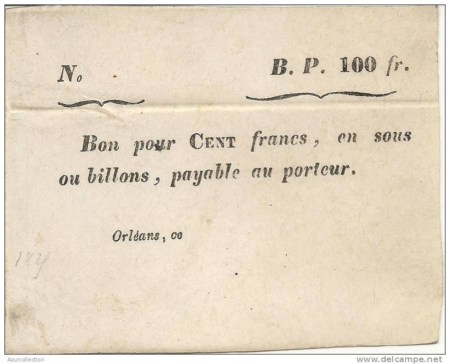 BON POUR 100FR .ORLEANS 1825 . PARCHEMIN - Bons & Nécessité