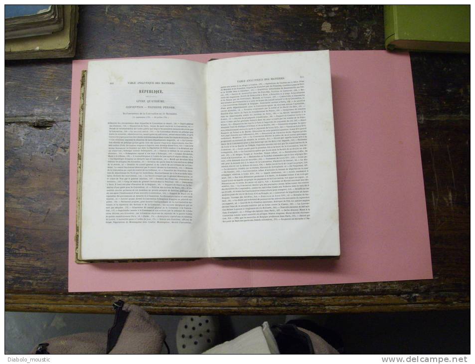 1843  Histoire Générale De La REVOLUTION FRANCAISE , De L' Empire, De La Restauration , De La Monarchie De 1840  ; - Autores Franceses