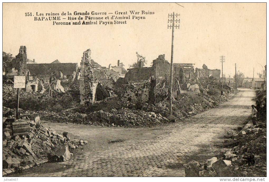 BAPAUME (62) Guerre 1914-1918 Ruines Rue De Péronne Et Amiral Payen - Bapaume