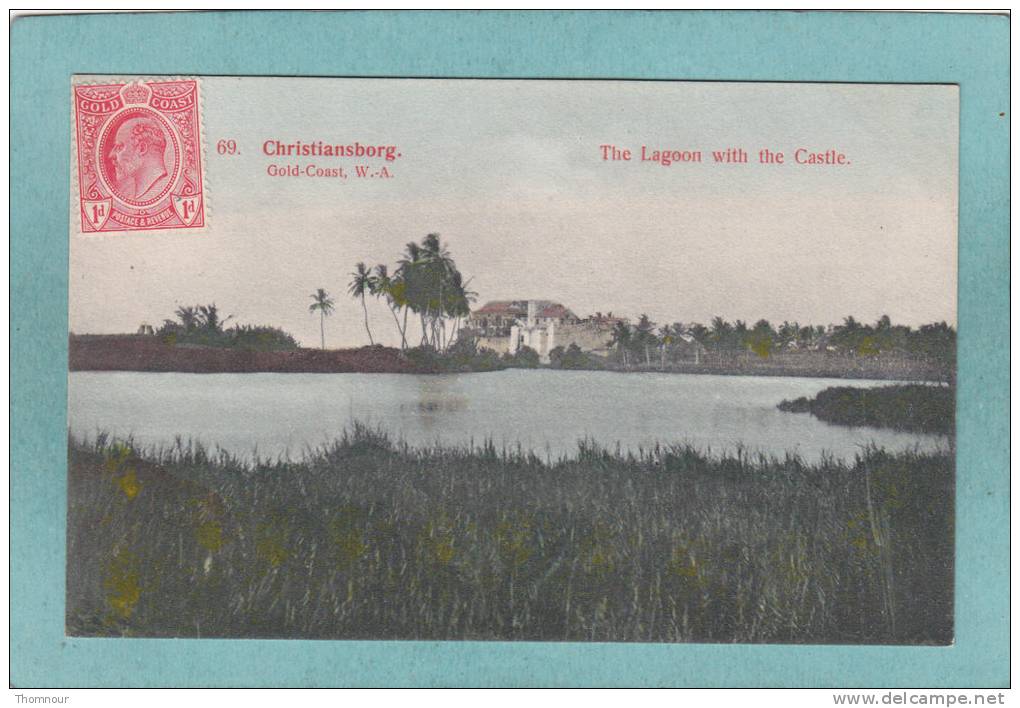 Gold-Coast   W.-A  -  CHRISTIANSBORG.  -  The Lagoon With The Castle   -  TRES  BELLE CARTE - - Ghana - Gold Coast