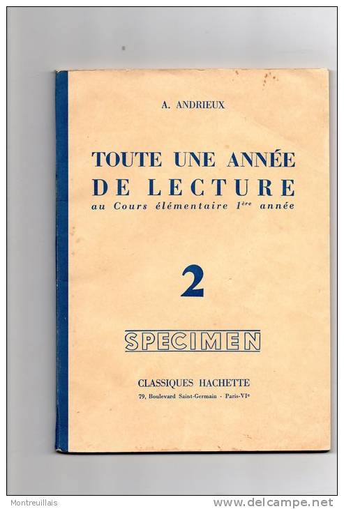 Toute Une Année De Lecture, , C.E. 1ère Année, Spécimen, Hachette, 191 Pages, De 1958 - 6-12 Ans