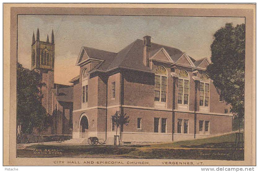 Vergennes Vermont VT - City Hall & Episcopal Church - Église - Vintage - 2 Scans - Andere & Zonder Classificatie