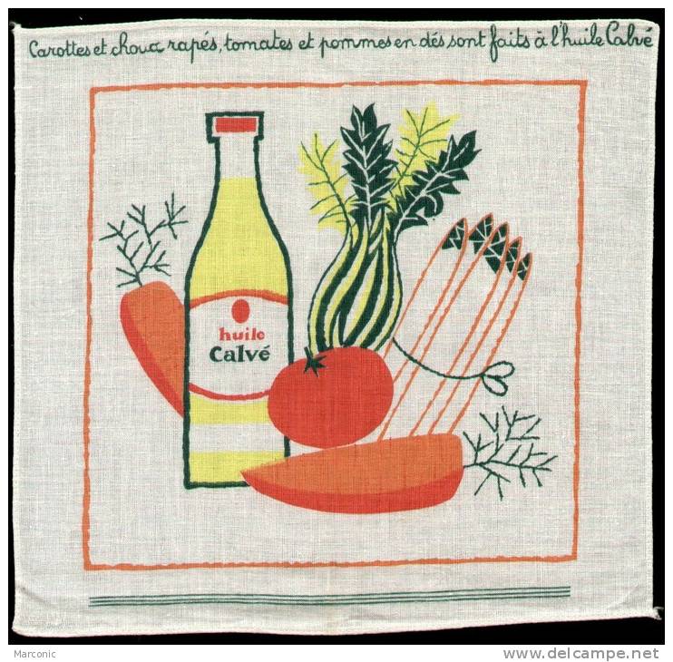 Serviette Publicitaire En COTON - HUILE CALVE - Carottes, Choux, Tomates....sont Faits à L´Huile CALVE - Serviettes Publicitaires