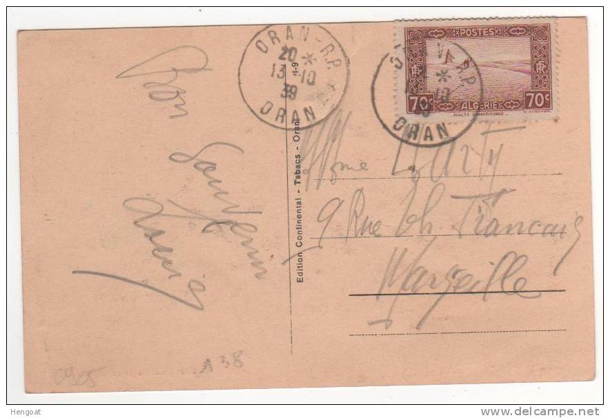 Timbre Yvert N° 138   / Carte Du  13/10/39 De Oran  Pour La France  ,2 Scans - Storia Postale