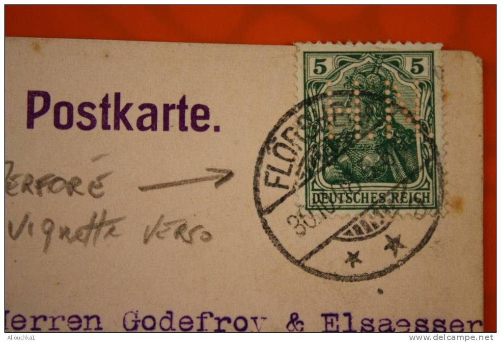 1908 RARE POSTKARTE FLORSHEIM MAIN PERFORE PERFIN :H.N.>HERREN> BUHL Prés GEBWILLER VIGNETTE SAPROL FABRIK ABORT P - Briefe U. Dokumente