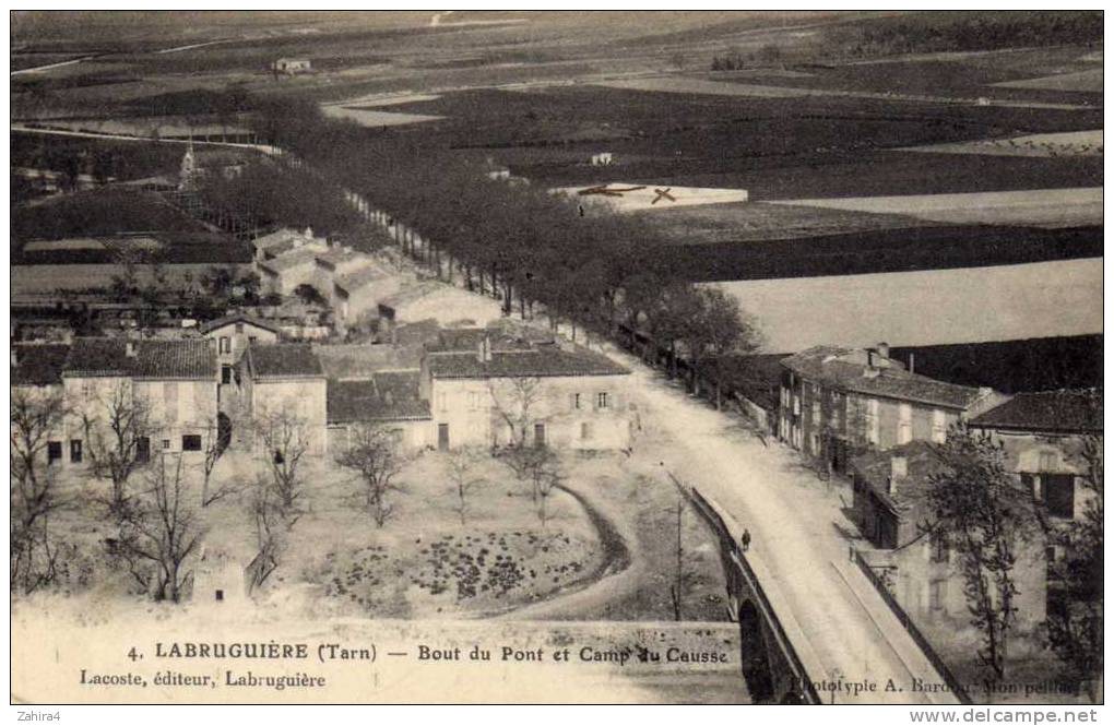 4 - Labruguière - Bout Du Pont Et Camp Du Causse - Militaria - Tampon Le Vaguemestre P. Cros - 143e - Labruguière