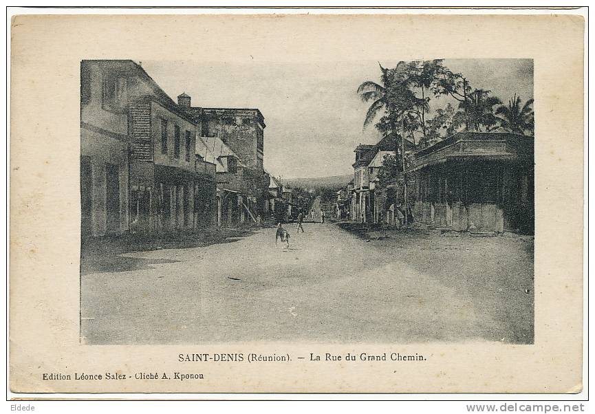 St Denis La Rue Du Grand Chemin  Edit Leonce Salez Cliché A. Kponou - Saint Denis