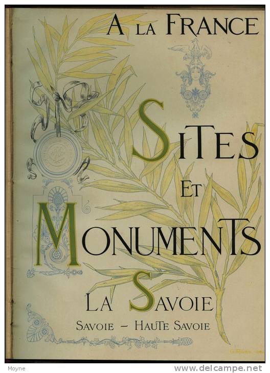 Sites Et Monuments La Savoie Savoie - Haute Savoie   -   Touring Club De France, 1903. - Alpes - Pays-de-Savoie