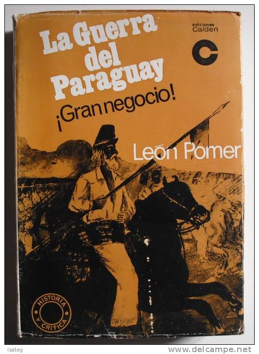 La Guerra Del Paraguay ! Gran Negocio ! - Andere & Zonder Classificatie