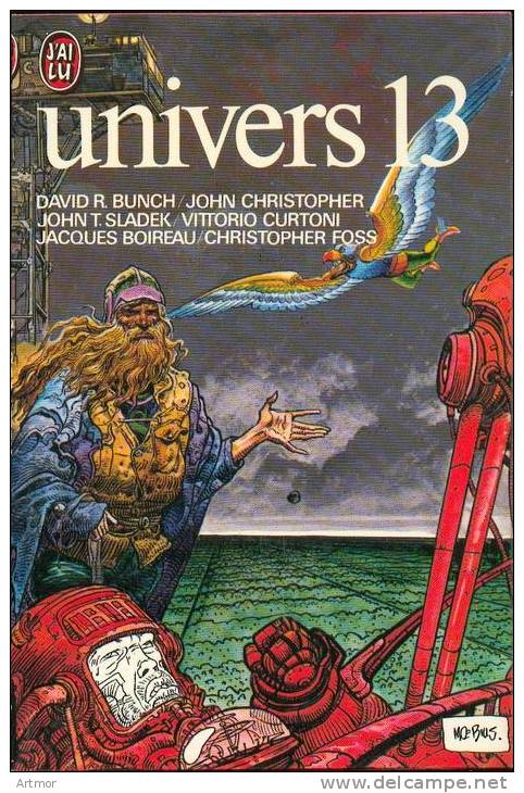 J´AI LU N° 837 - EO 1978 - - UNIVERS 13. COUV : MOEBIUS - J'ai Lu