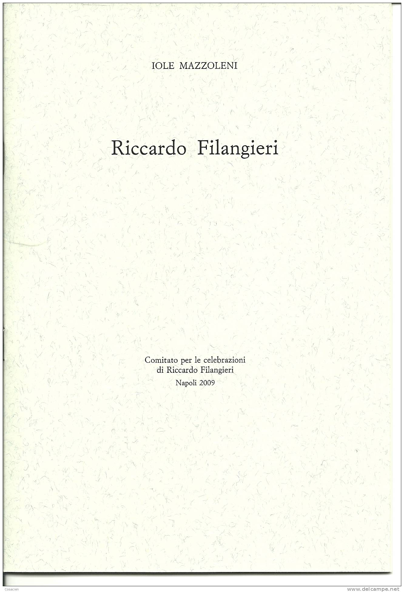 Riccardo Filangieri Par Iole Mazzoleni, Castel Nuovo, Napoli, En Italien, Italie - Art, Design, Décoration