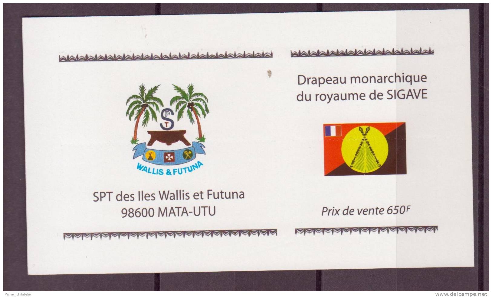 Wallis Et Futuna N° 654 Carnet ** Neuf Sans Charniere   Drapeau Monarchique Royaume Sigave - Unused Stamps