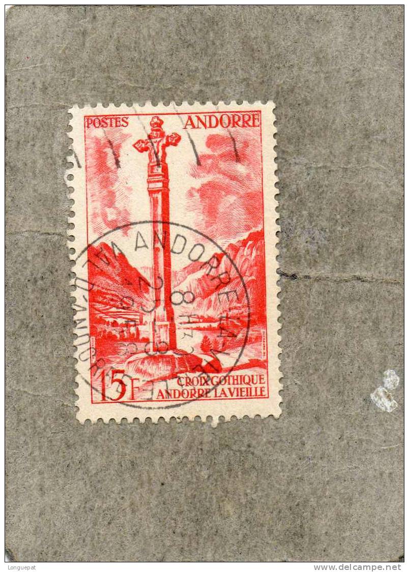 ANDORRE : Paysage De La Principauté : Croix Gothique à Andorre-la-Vieille - - Used Stamps