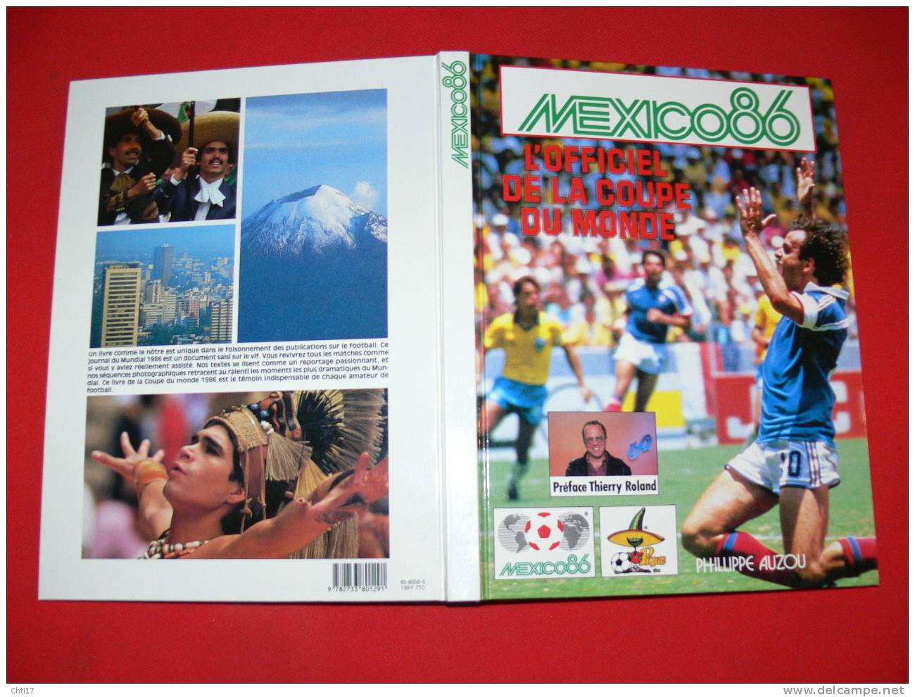 MEXICO 1986 L OFFICIEL DE LA COUPE DU MODE DE FOOTBALL EDITIONS PHILIPPE AUZOU EN 1986