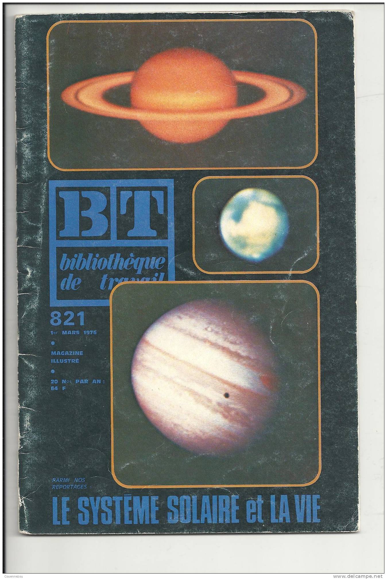 BT 821  LE SYSTEME SOLAIRE ET LA VIE - Astronomie