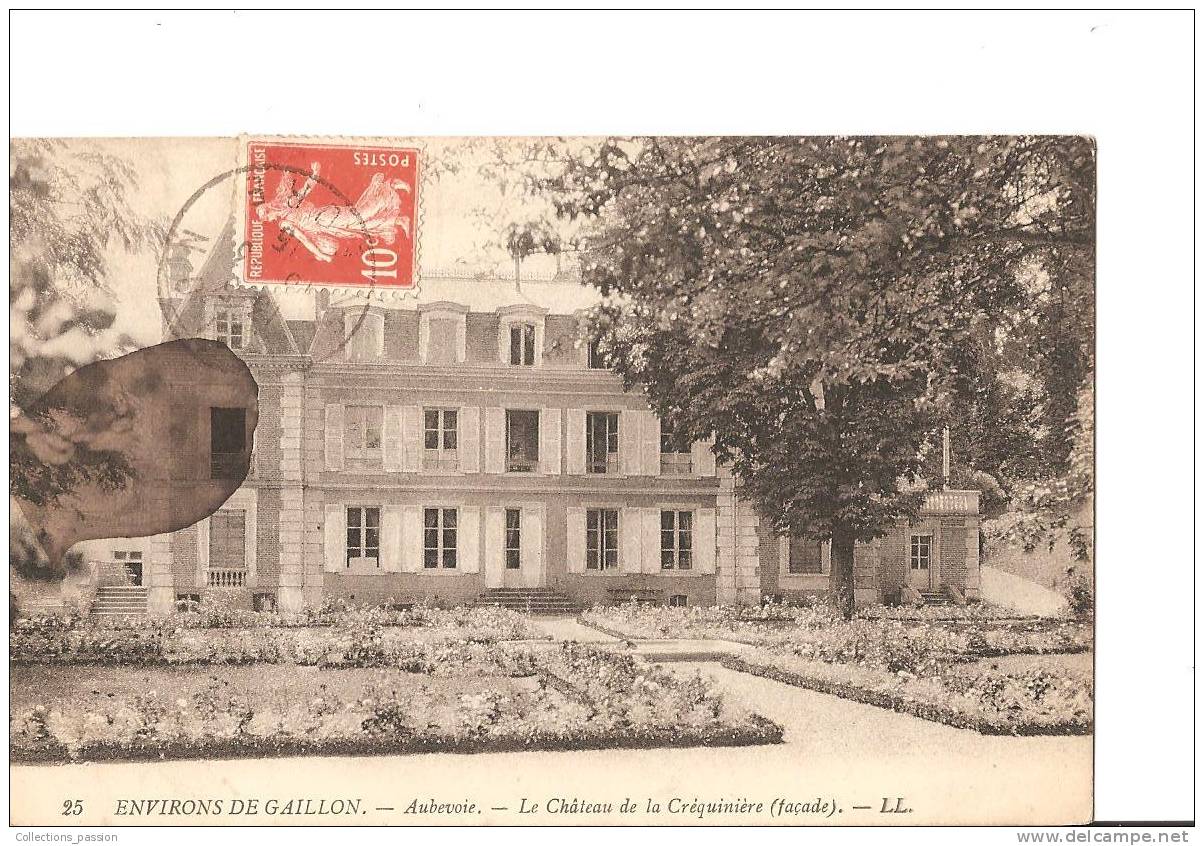 CP, 27, Aubevoye, Environs De Gaillon, Le Château De La  Créquinière (façade), 1916, Voyagée - Aubevoye