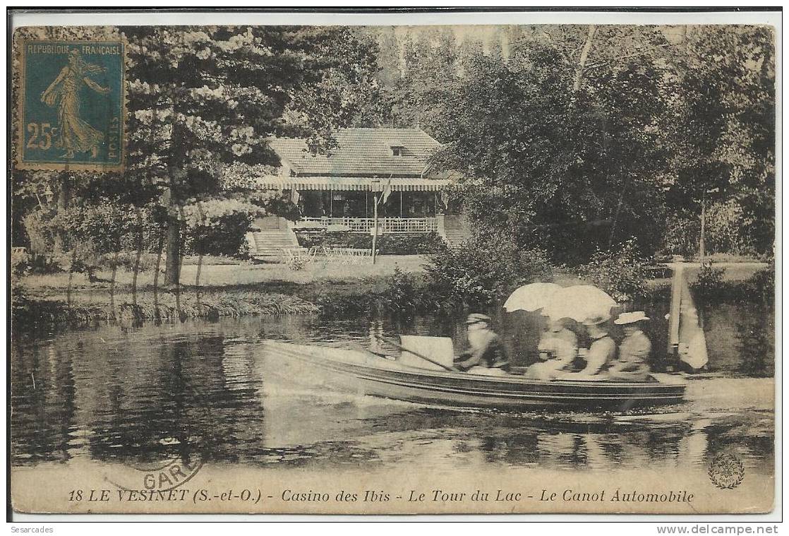 LE VESINET - CASINO DES IBIS - LE TOUR DU LAC - LE CANOT AUTOMOBILE - L'ABEILLE - Le Vésinet