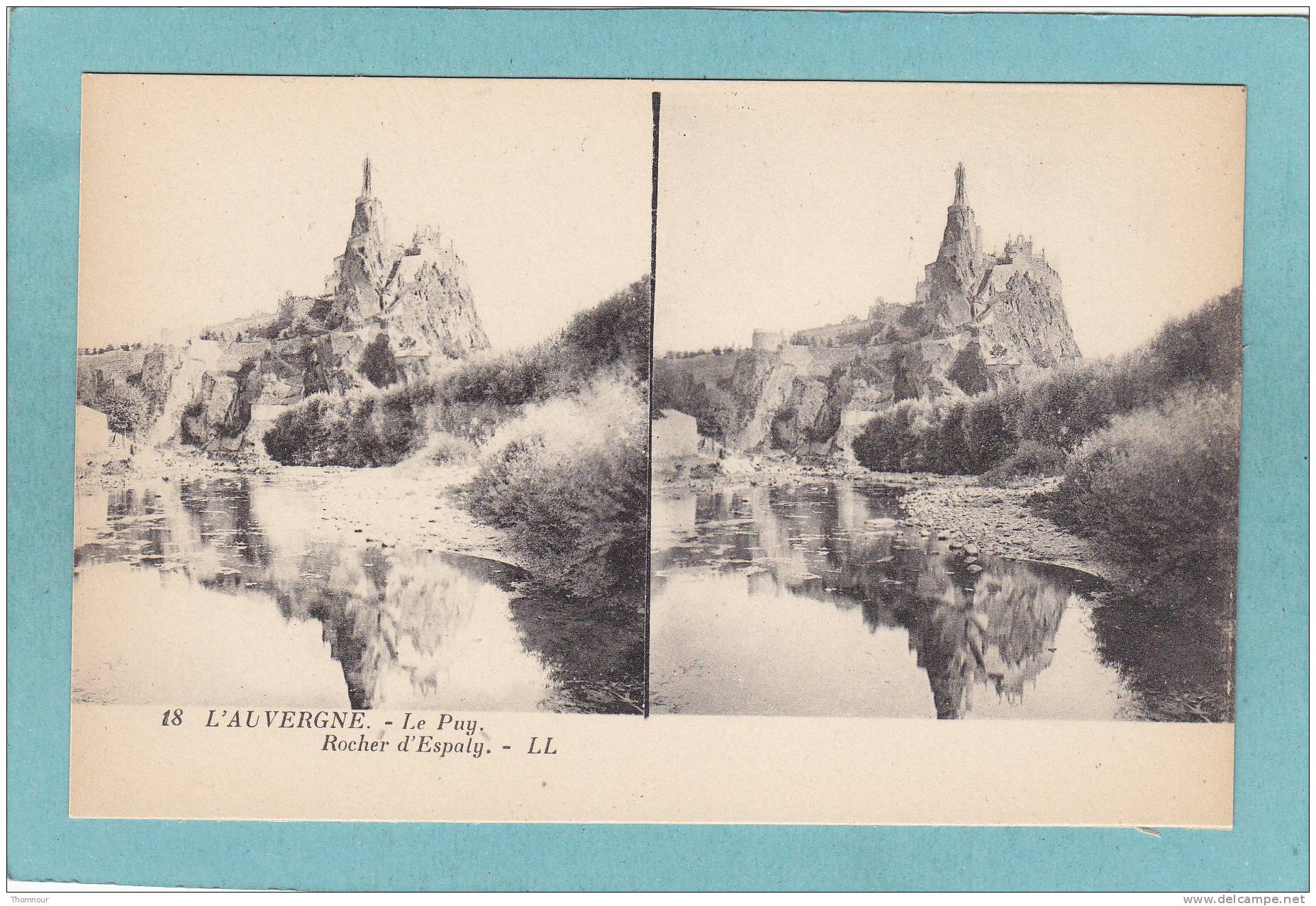 L ´ AUVERGNE.  -  Le Puy .  Rocher D´ Espaly.  -  BELLE  CARTE STEREO  - - Stereoskopie