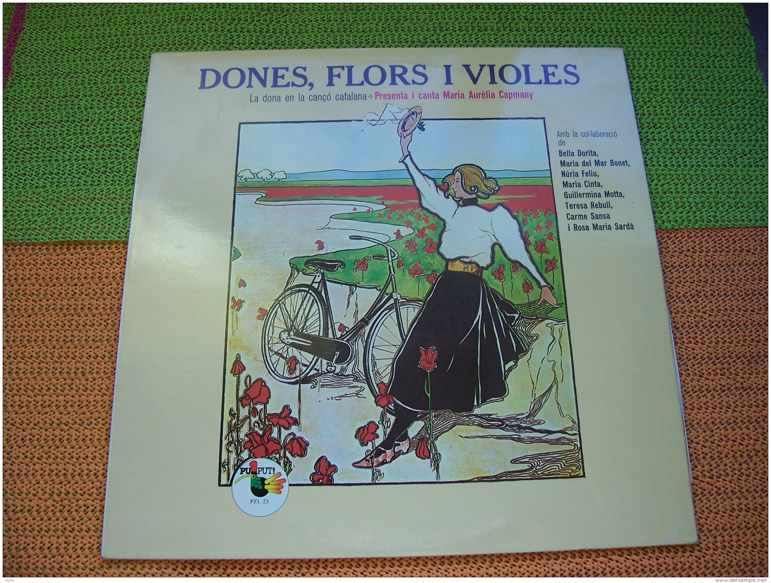 DONES FLORS I VIOLES  °  LA DONA EN LA CANCO CATALANA - Sonstige - Spanische Musik