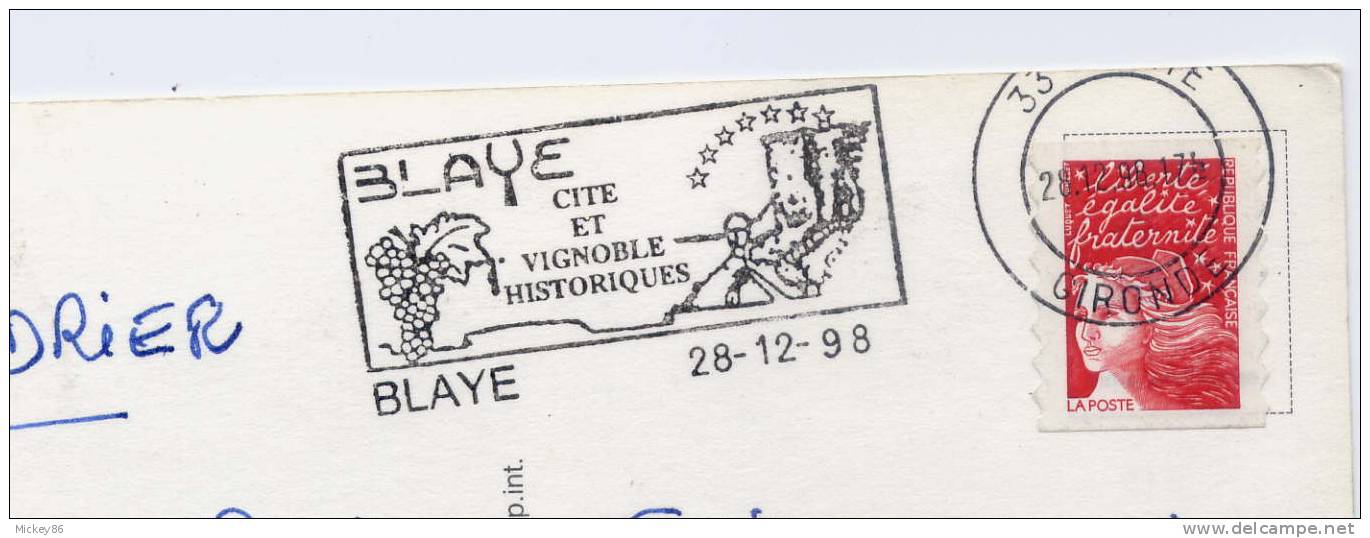 1998--Flamme  BLAYE--33--Cité Et Vignoble Historique Sur Carte Postale CONCORDANTE-Vignoble Bordelais(raisin)--La Grappe - Wein & Alkohol