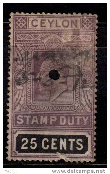 Ceylon Fiscal / Revenue Used, 25c Edward 25c Stamp Duty, - Ceylon (...-1947)