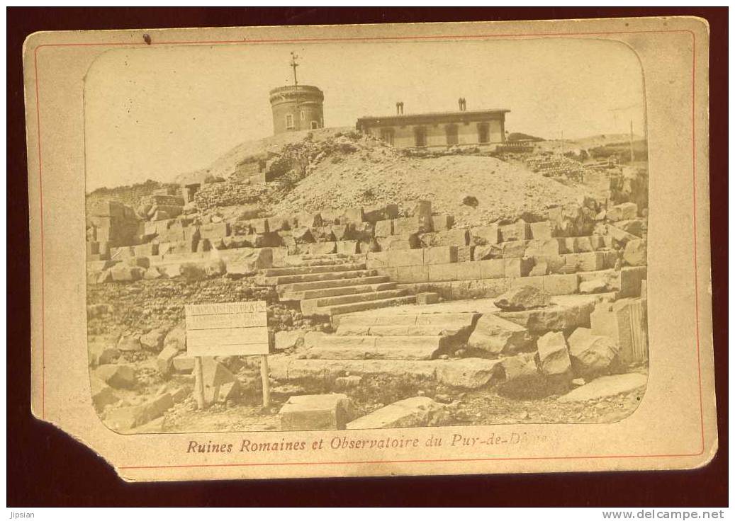 Photographie Albuminée Fin 19ème Ruines Romaines Et Observatoire Du Puy De Dôme   NW43 - Autres & Non Classés