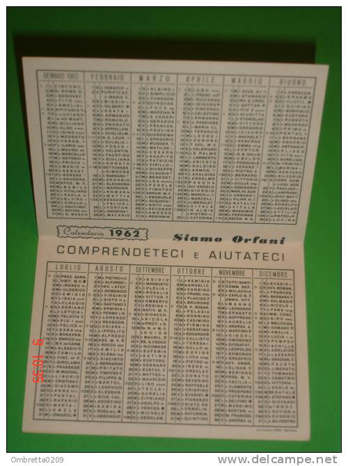 Calendarietto Anno1962 - Pro Villaggio Degli Orfani Di Padre Marcello V.Orvieto Roma - Kleinformat : 1961-70