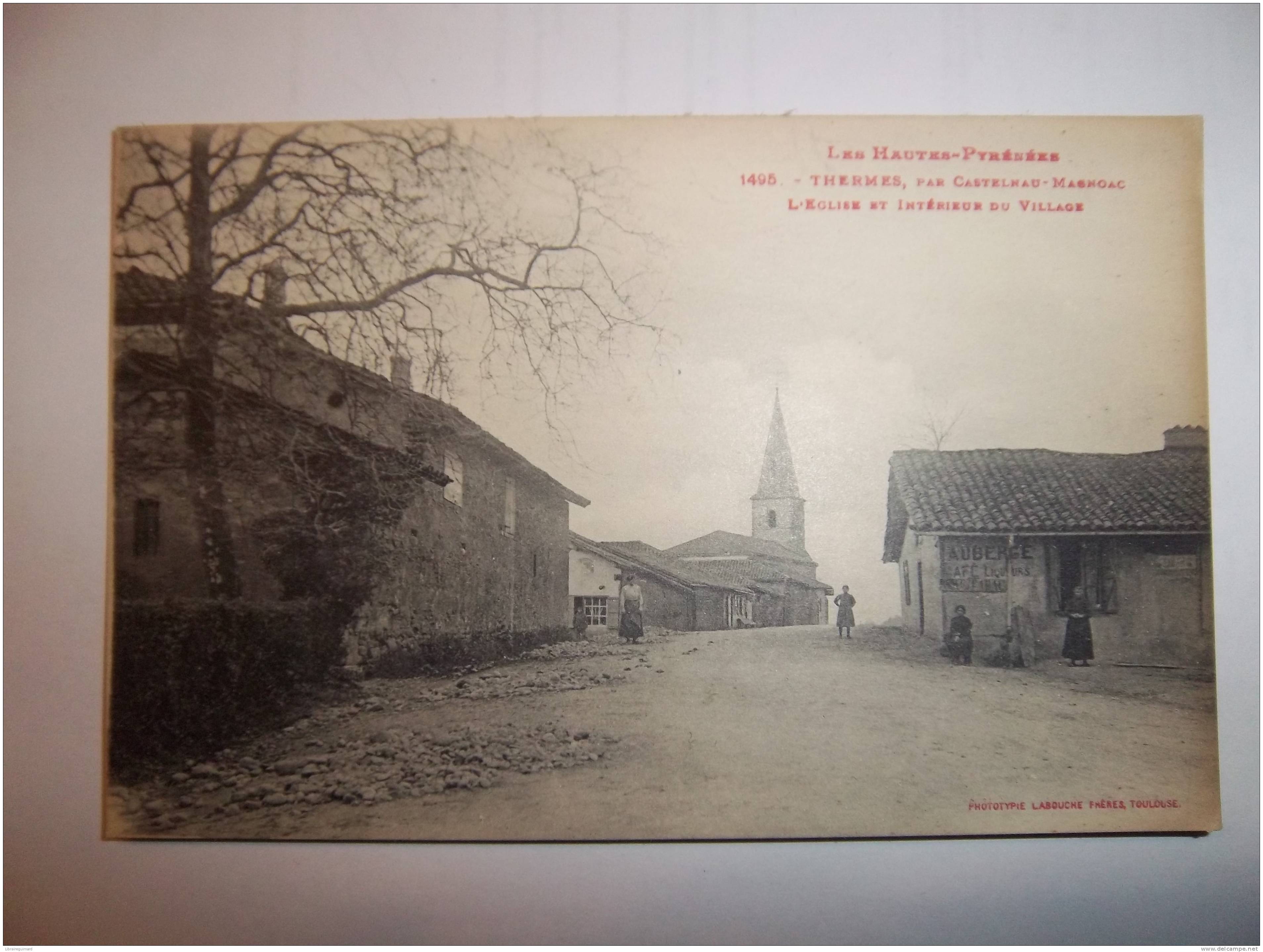 2dte - CPA N°1495 - THERMES , Par Castelnau-Magnoac - L'église Et L'intérieur Du Village - [65] Hautes Pyrénées - Lannemezan