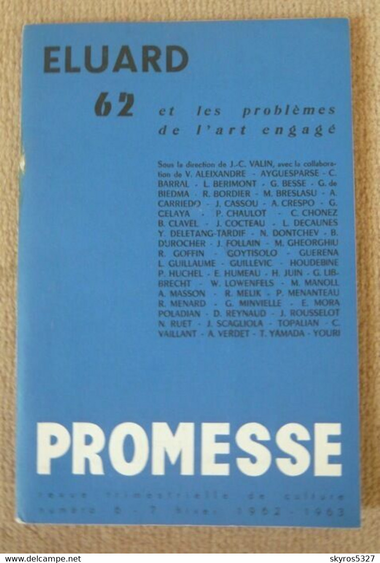 Eluard 62 Et Les Problèmes De L'art Engagé - Revue Promesse - Auteurs Français