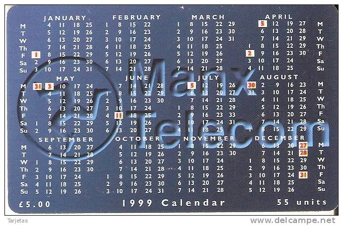 MAN-141 TARJETA DE LA ISLA DE MAN DE UN CALENDARIO DEL AÑO 1999 - Isla De Man