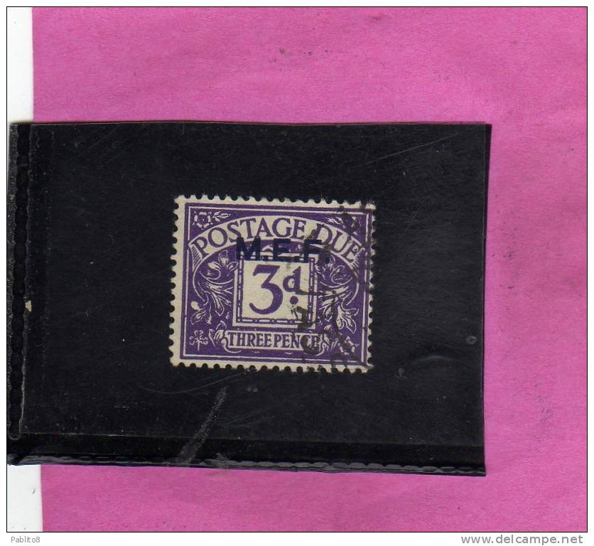 MEF 1942 M.E.F. POSTAGE DUE SEGNATASSE TASSE TAXE 3 P 3d USATO USED OBLITERE' - Occ. Britanique MEF